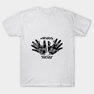 dedos sucios T-Shirt